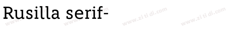 Rusilla serif字体转换